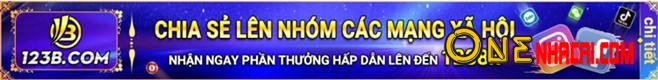 chia sẻ mxh nhận 1288k tại 123b